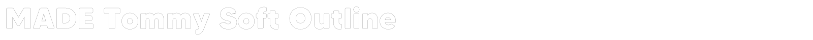 MADE Tommy Soft font preview